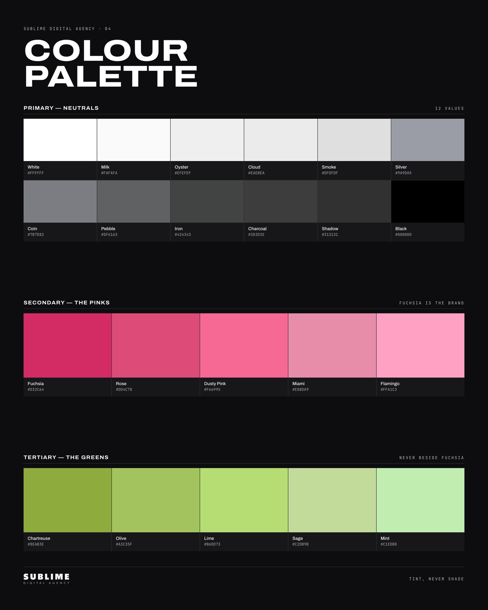 Primary neutrals, plus the secondary and tertiary palettes